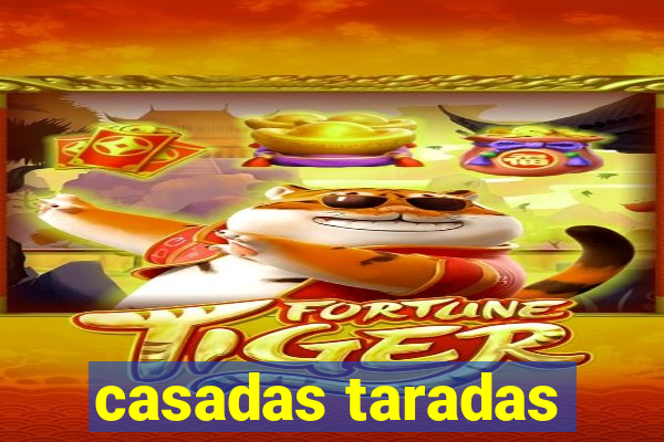 casadas taradas